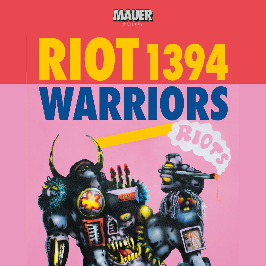 RIOT 1394 Mauer Gallery archive